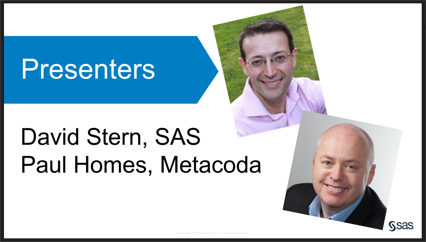 SAS UK Metacoda Webinar Presenters